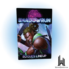 SHADOWRUN 6TH EDITION ROGUES LINEUP DECK